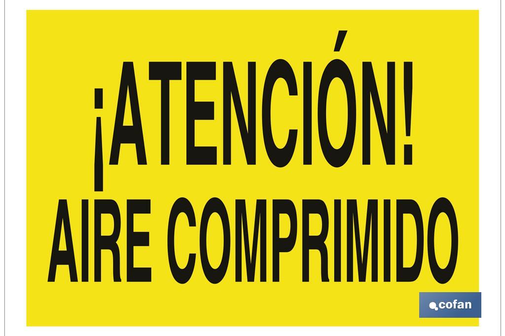 ¡Atención! aire comprimido