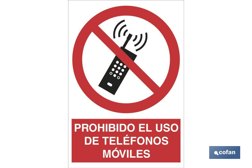 Prohibido el uso de teléfonos móviles